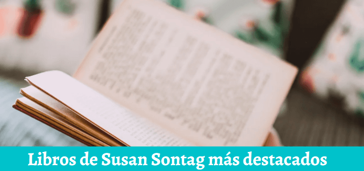 Susan Sontag: libros imprescindibles