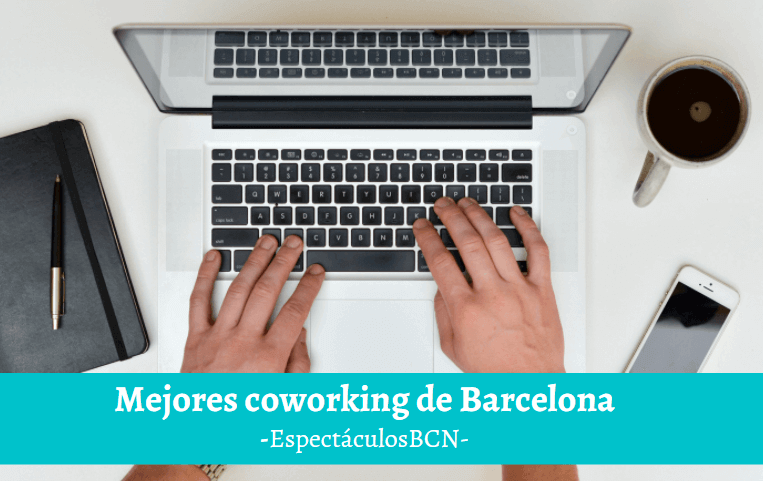 Los mejores coworking de Barcelona