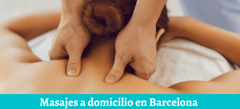 Los mejores masajes a domicilio en Barcelona