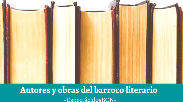 Autores y obras del barroco literario