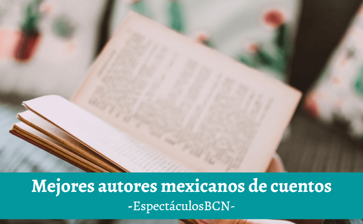 Mejores autores mexicanos de cuentos