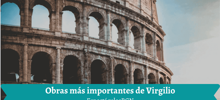 Obras más importantes de Virgilio