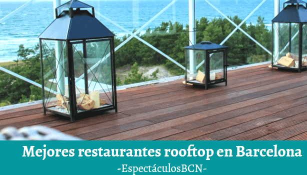 Mejores restaurantes rooftop en Barcelona