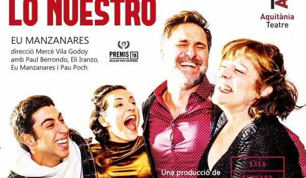 Crítica: Lo nuestro - Teatre Aquitània