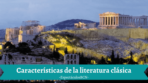 Características de la literatura clásica