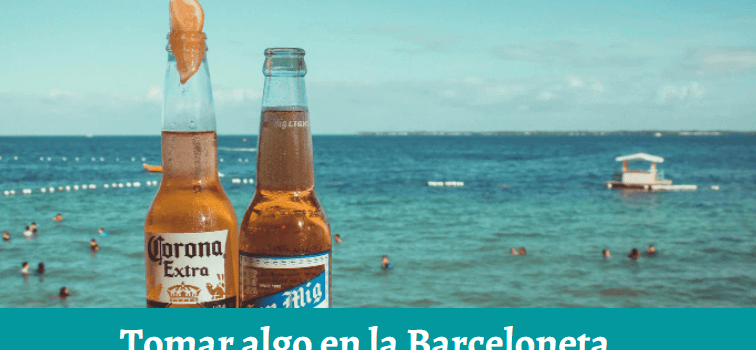 Dónde tomar algo en la Barceloneta