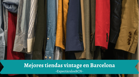 Mejores tiendas de ropa vintage en Barcelona