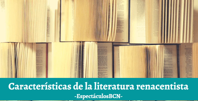 Características de la literatura renacentista