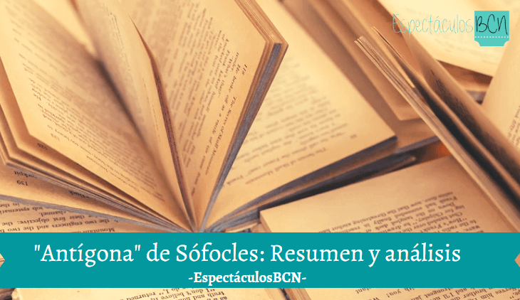 Antígona de Sófocles: resumen corto y análisis literario