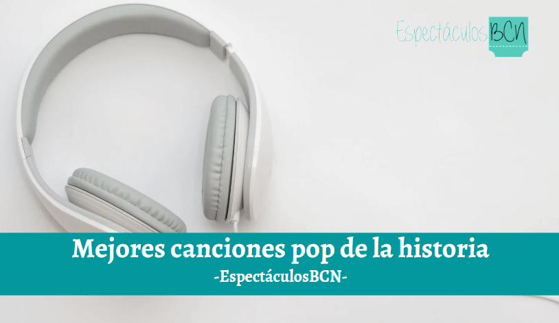 Mejores canciones pop de la historia