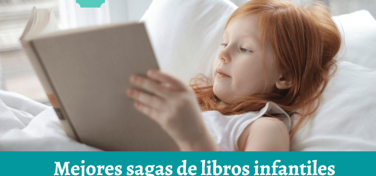 Mejores sagas de libros infantiles