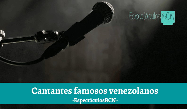 Los cantantes famosos venezolanos imprescindibles