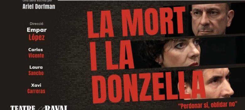 Crítica: La mort i la donzella - Teatre del Raval