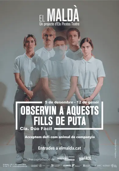 OBSERVIN AQUESTS FILLS DE PUTA