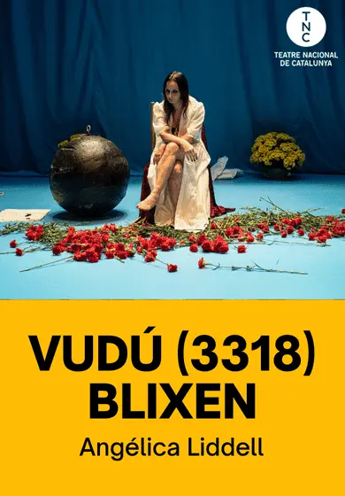 VUDÚ (3318) BLIXEN Angélica Liddell