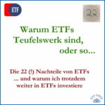 Die 22 Nachteile von ETFs