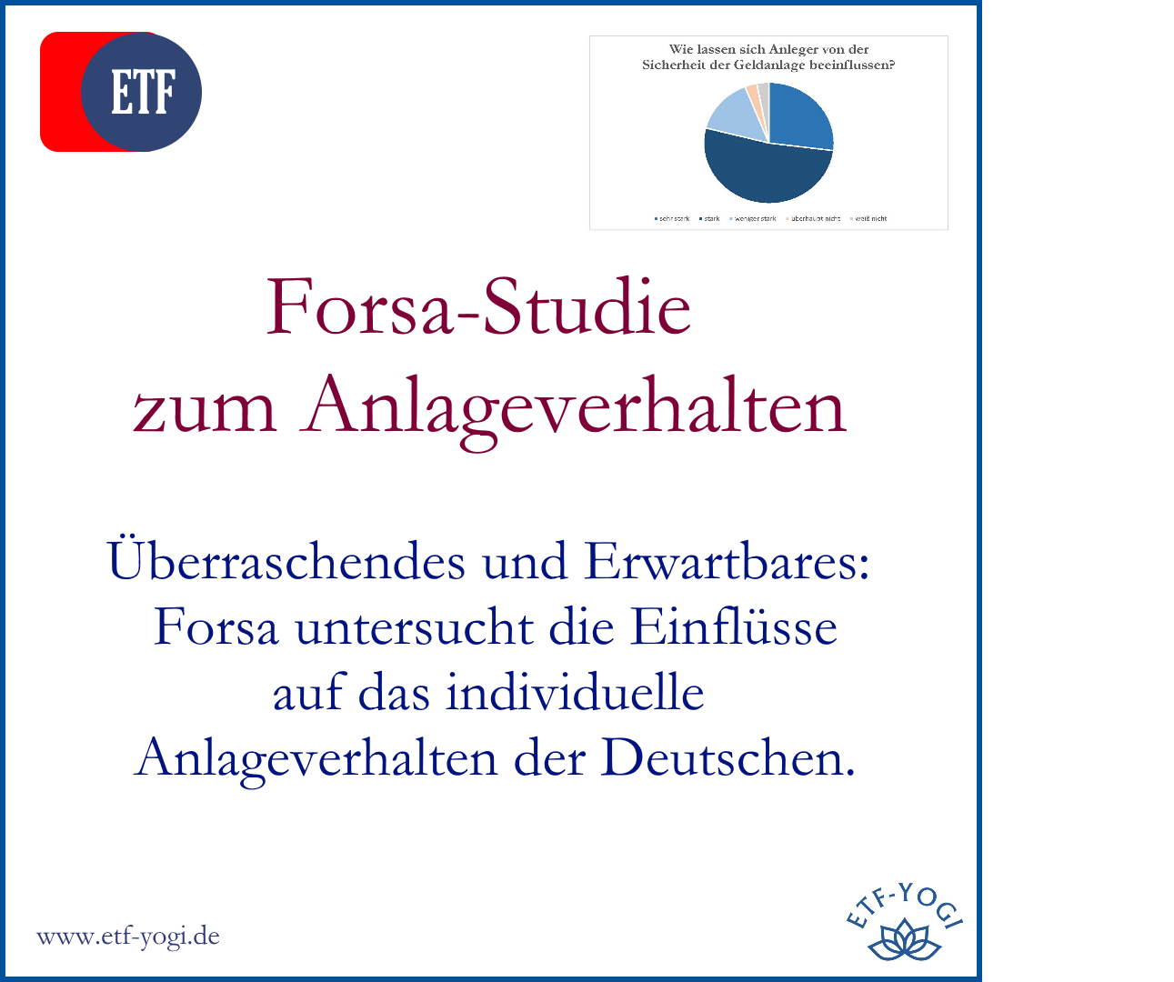 Forsa-Studie: Einflussfaktoren wie Sicherheit auf das Anlageverhalten der Deutschen