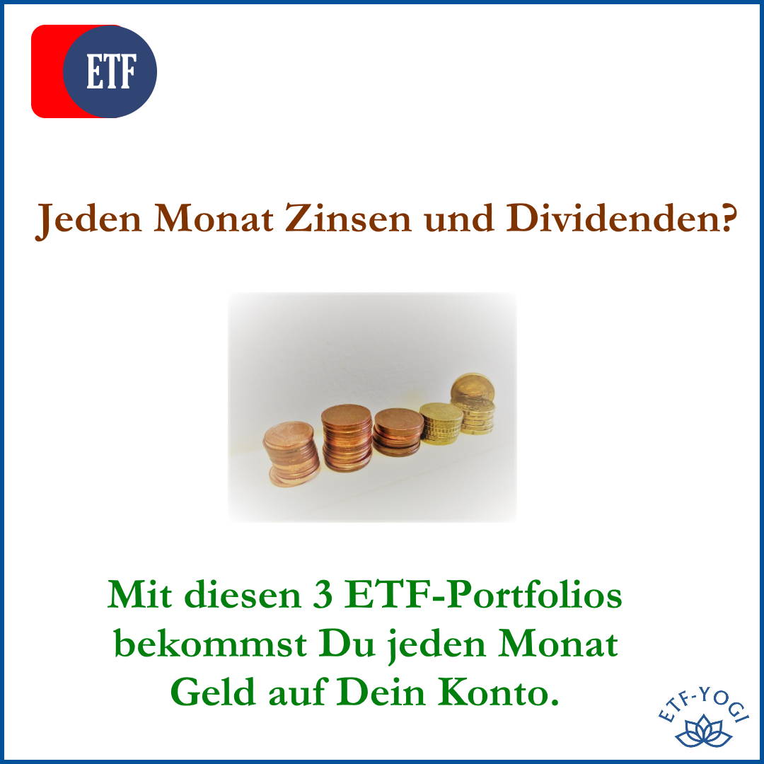Jeden Monat Zinsen und Dividenden. 3 monatlich ausschüttende ETFs werden vorgestellt.