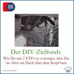 2 ETFs als Altersvorsorge: der DIY-Target Date Fonds