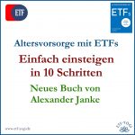 Neues Buch: Altersvorsorge mit ETFs - Alexander Janke