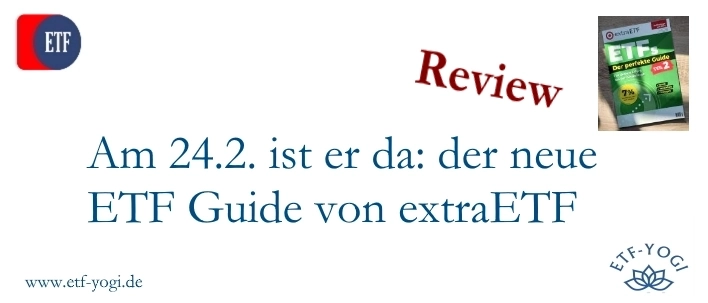 extraETFs “ETFs Der perfekte Guide”, Teil 2 – Review