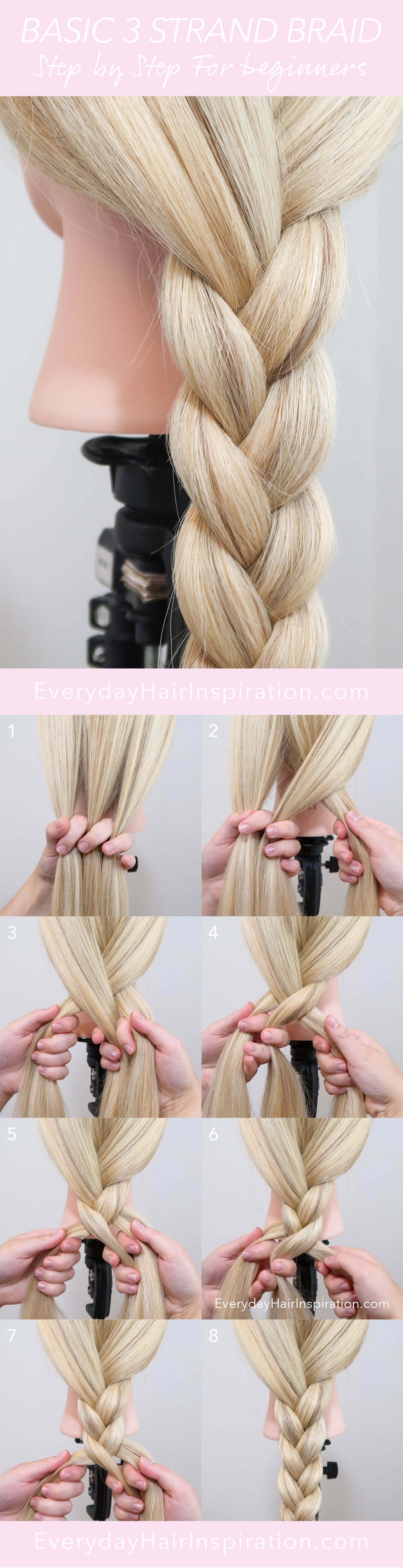 3 Strand Braid How To Braid Hair For Complete Beginners Everyday Hair Inspiration 
