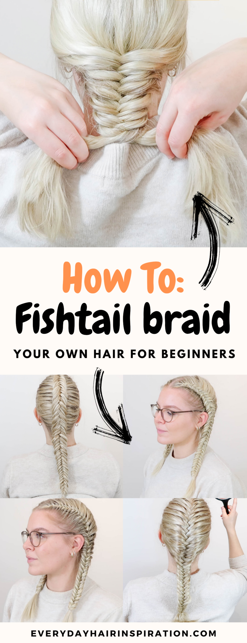 How To Fishtail braid Everyday Hair inspiration