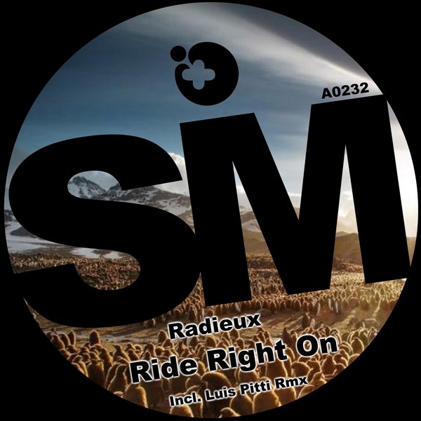 Radieux saca nuevo Ep llamado Ride Right On con Suma Records, Incluye Luis Pitti Remix !