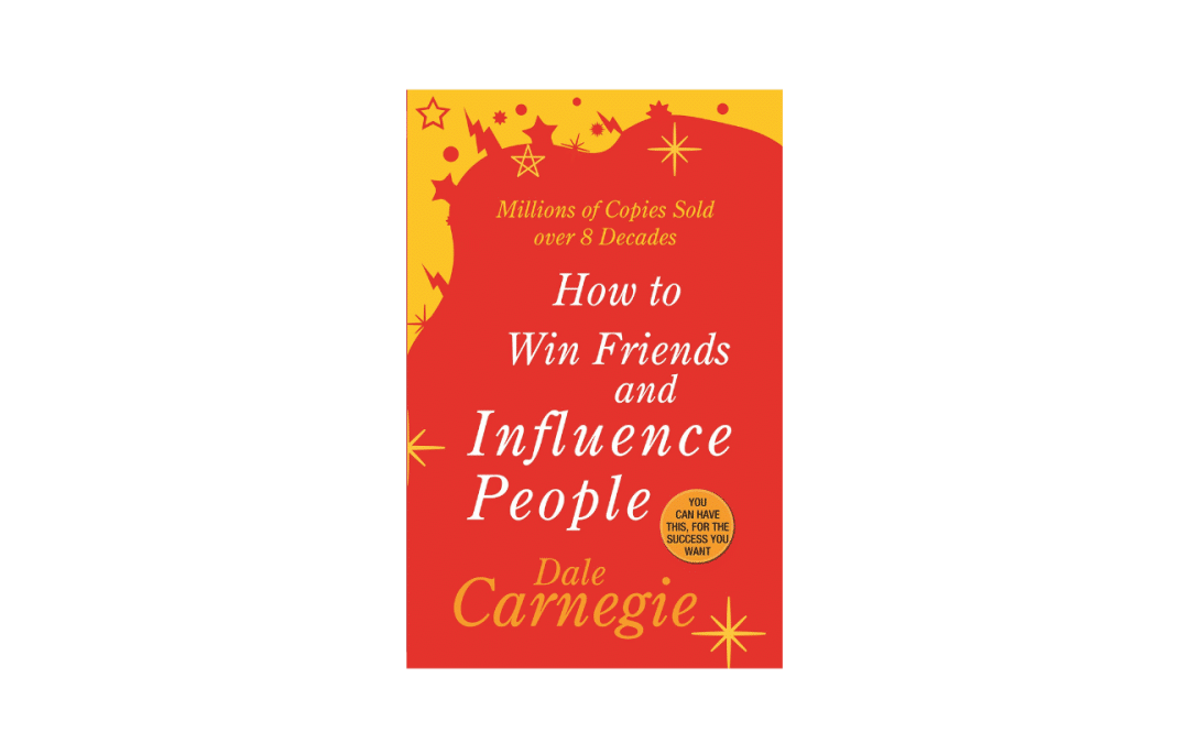 How to win friends and influence people – Book Review