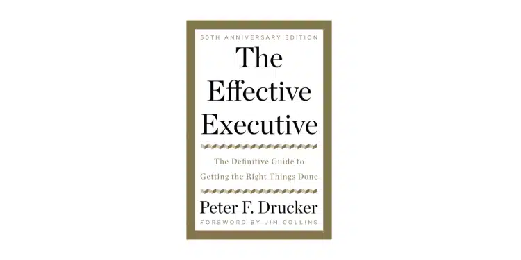 The Effective Executive – Book Review