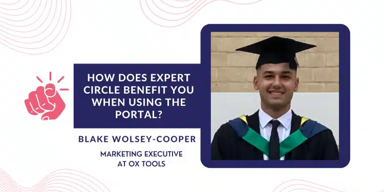 How does Expert Circle benefit YOU when using the portal?