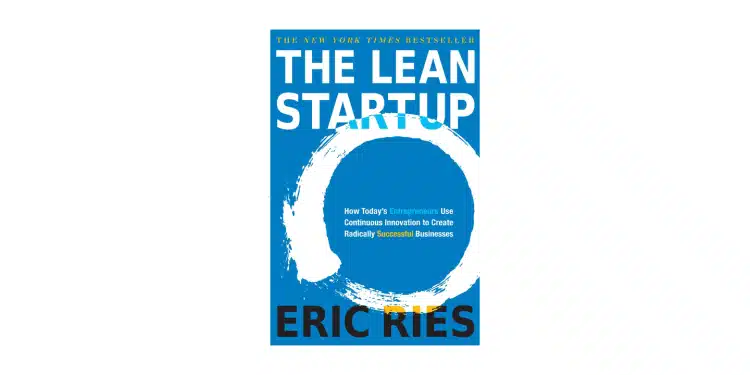 The Lean Startup – Book Review