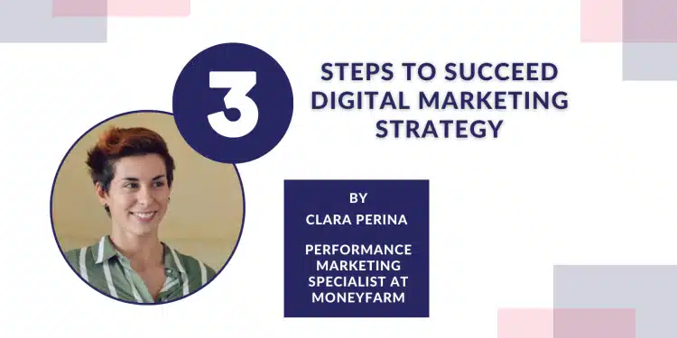 3 steps to succeed digital marketing strategy