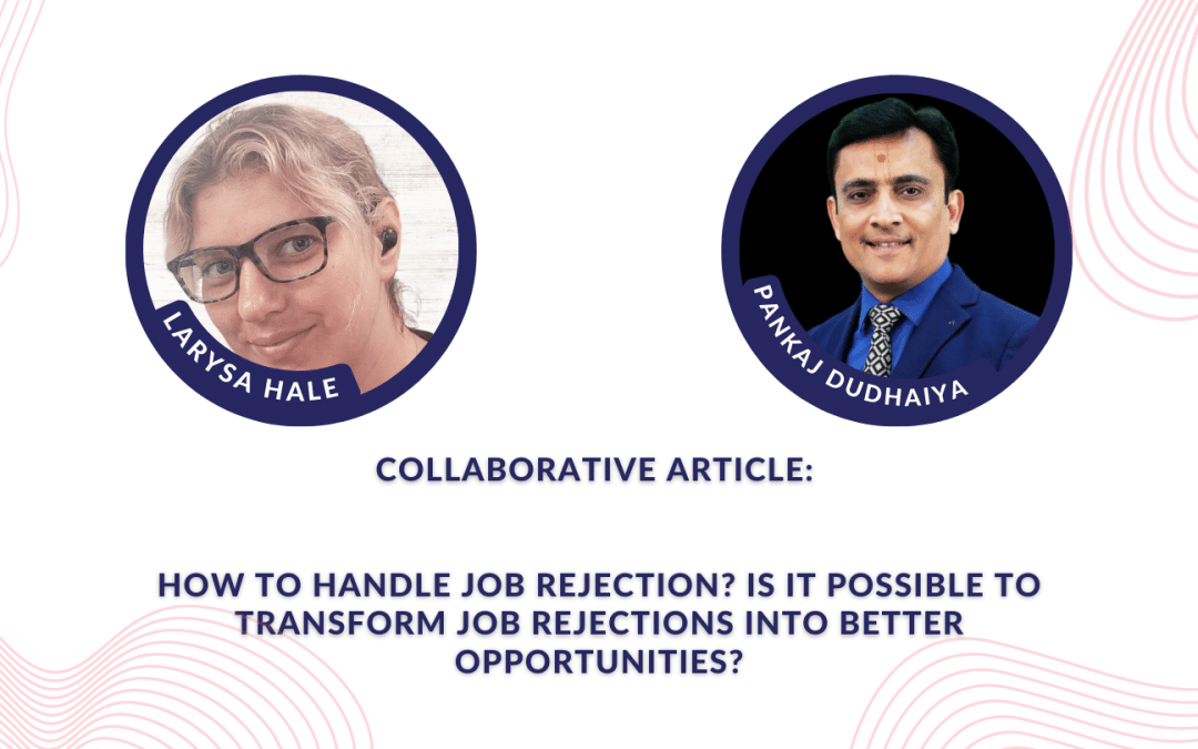 Collaborative Article: How to handle job rejection?