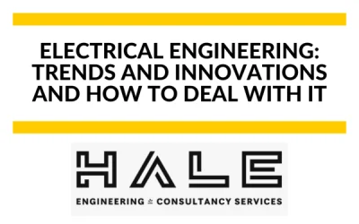 Electrical Engineering: Trends and Innovations and How To Deal with It