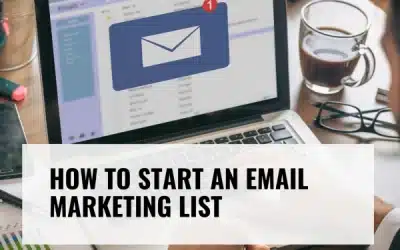 How to start an email marketing list