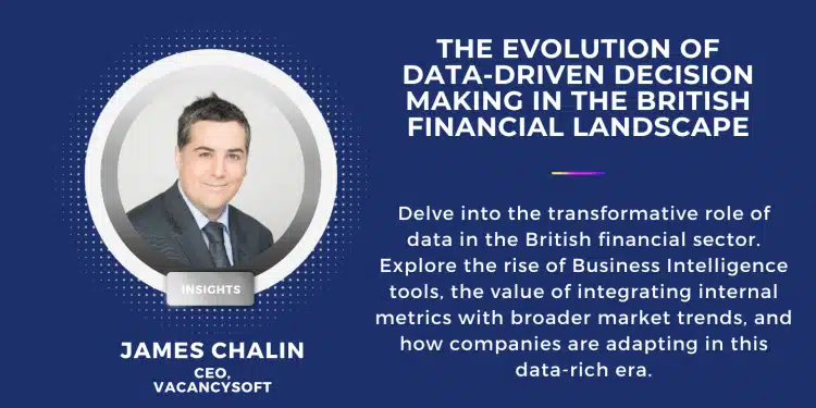 The Evolution of Data-Driven Decision Making in the British Financial Landscape