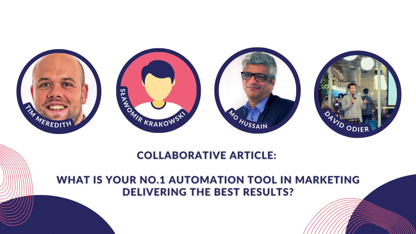 Collaborative article What is your No1 automation tool in marketing delivering the best results