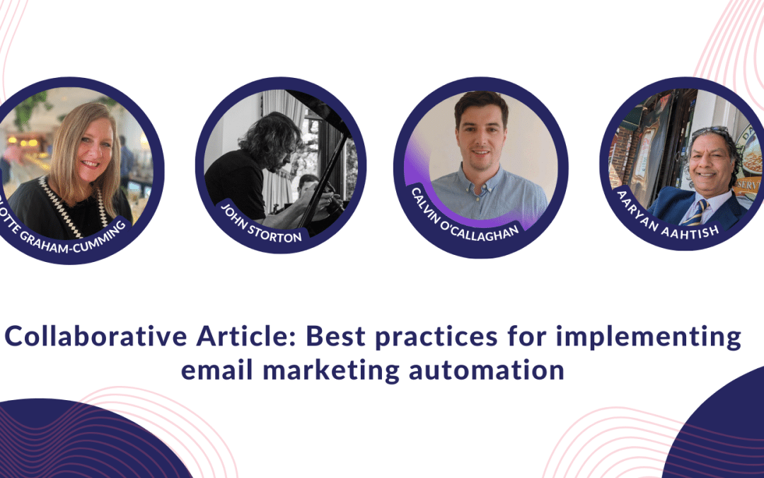 Collaborative article: Best practices for implementing email marketing automation