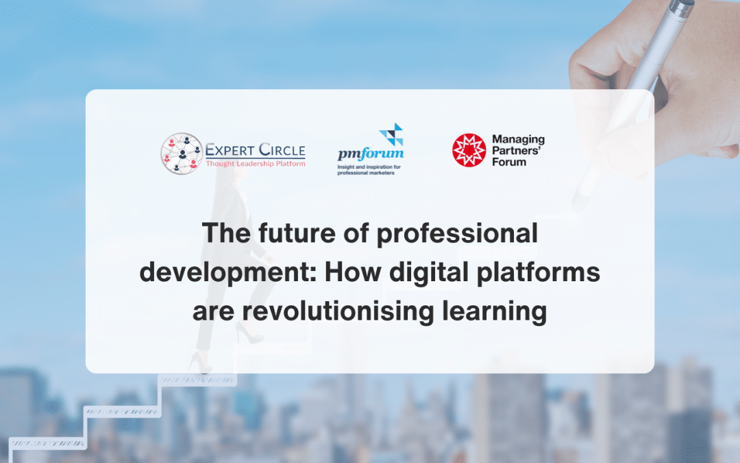 The future of professional development: How digital platforms are revolutionising learning