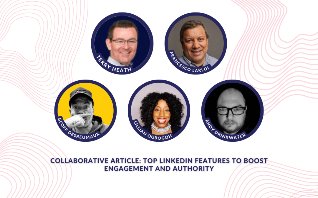 Top LinkedIn features to boost engagement and authority in 2025 ...