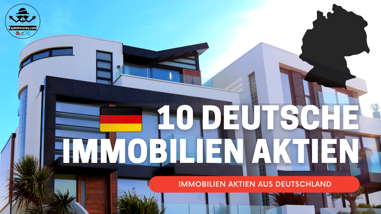 10 Deutsche Immobilien Aktien Welche Deutsche Immobilienaktien Gibt Es