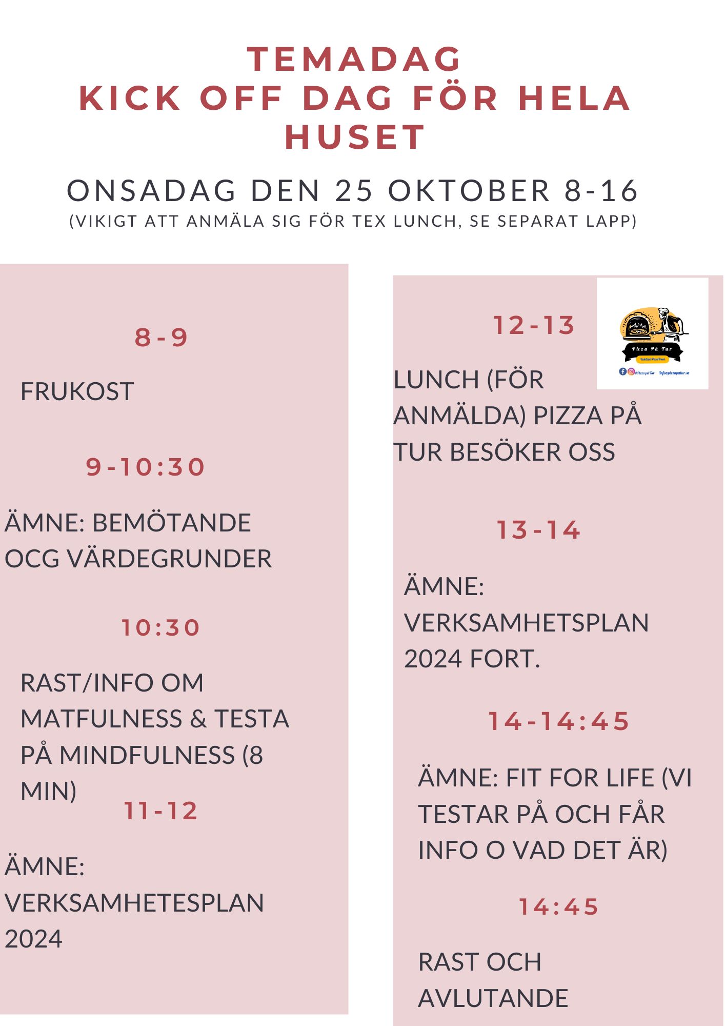 onsdagen den 25 oktober temadag / kick off