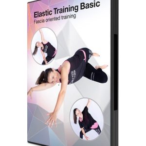 Elastic Training Basic - Fascia oriented training (UK ver)