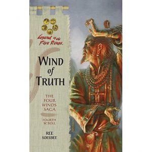The Four Winds Saga 4: Wind of Truth (Legend of the Five Rings)