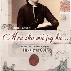 Men Sko Må Jeg Ha - Linda Lassen - Bog