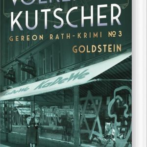 Goldstein - Gereon Rath Krimi 3 - Volker Kutscher - Bog