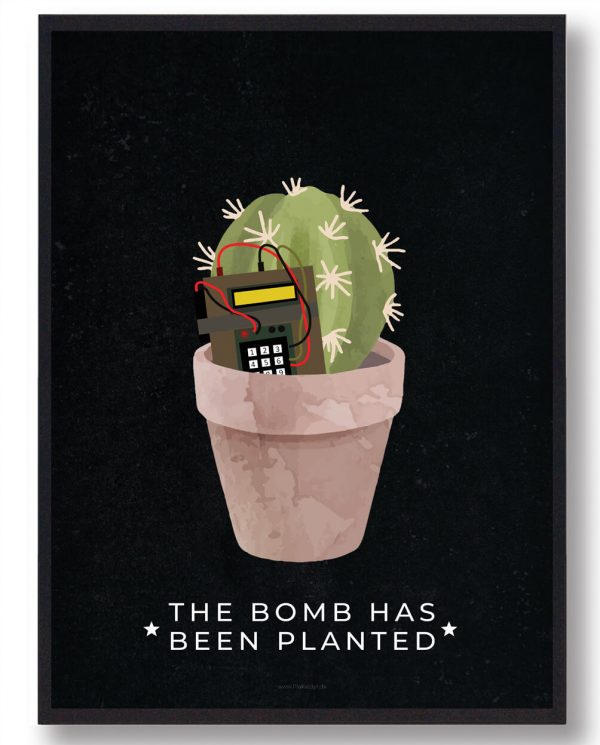 The bomb has... - CS gamerplakater (Størrelse: M - 30x40cm)