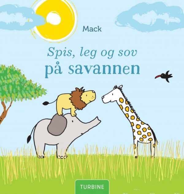 Spis, Leg Og Sov På Savannen - Mack Van Gageldonk - Bog