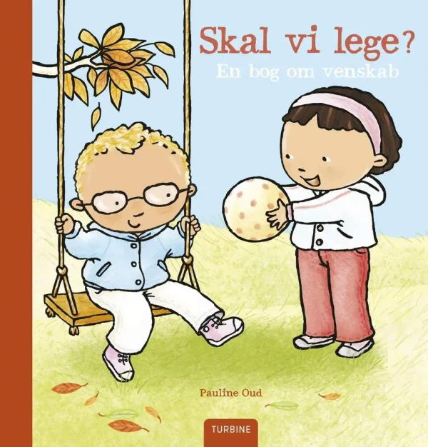 Skal vi lege? En bog om venskab